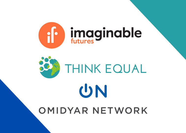 Omidyar Network Think Equal
