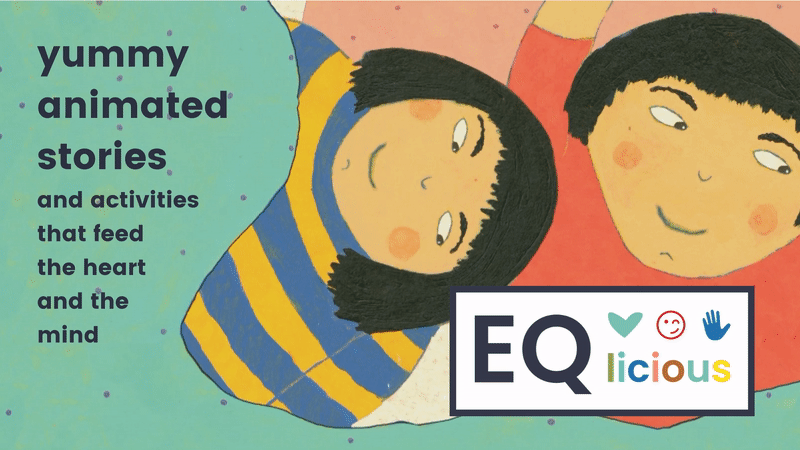 EQlicious - Think Equal - Animated books and activities to raise your  children's EQ!